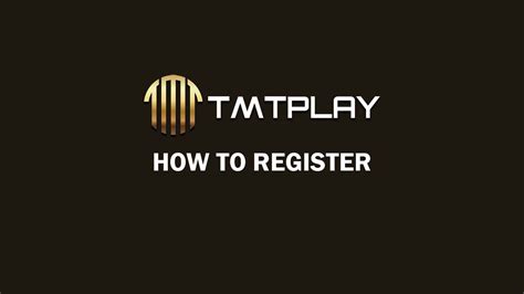 tmt greatsite com register|How to Register an Account on TMTPlay.